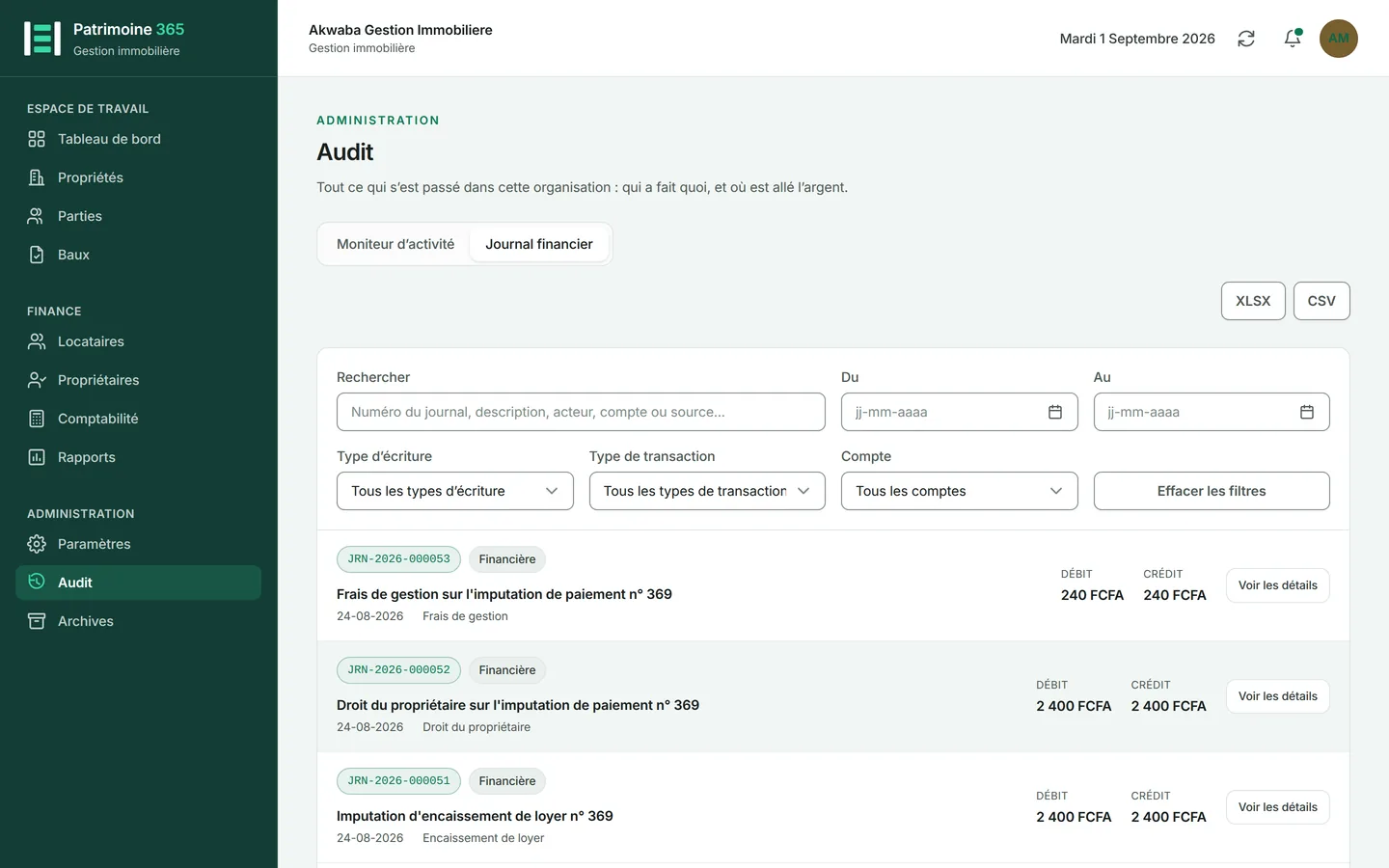 Ouvrez Audit depuis le groupe Administration, puis appuyez sur l'onglet Journal financier.