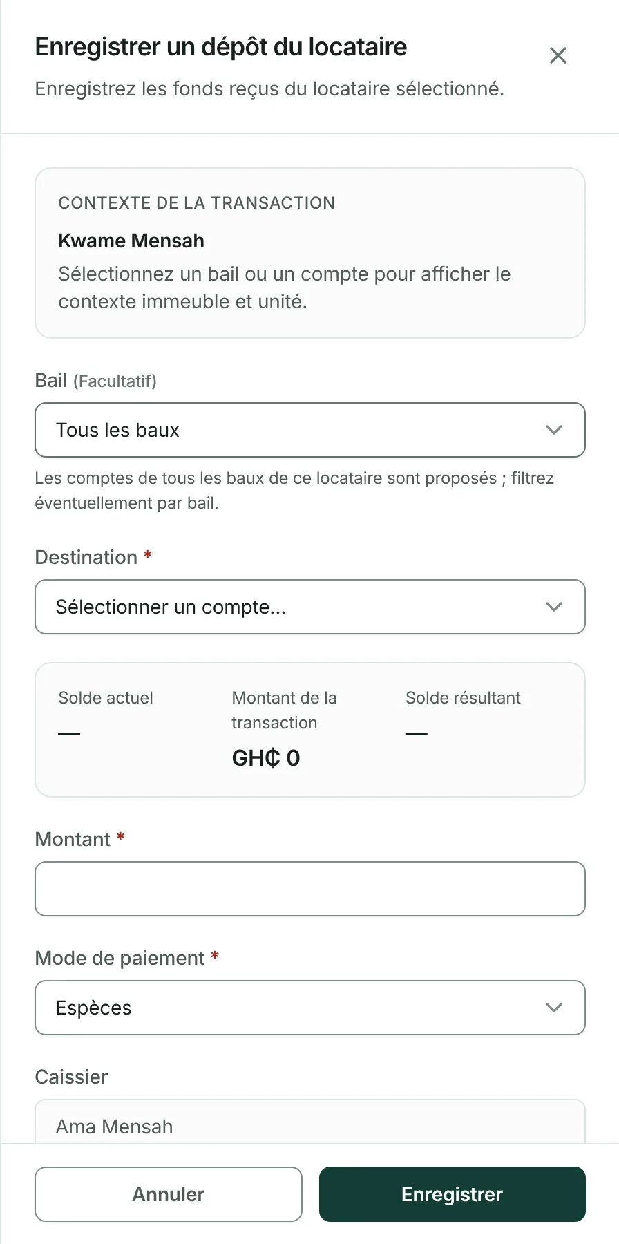 Appuyez sur Enregistrer un dépôt — c'est ici que se saisit l'argent reçu d'un locataire, quel qu'en soit l'objet.